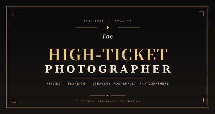 The High-Ticket Photographer
