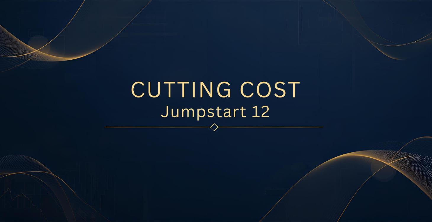 💰 JumpStart 12: Cutting Costs