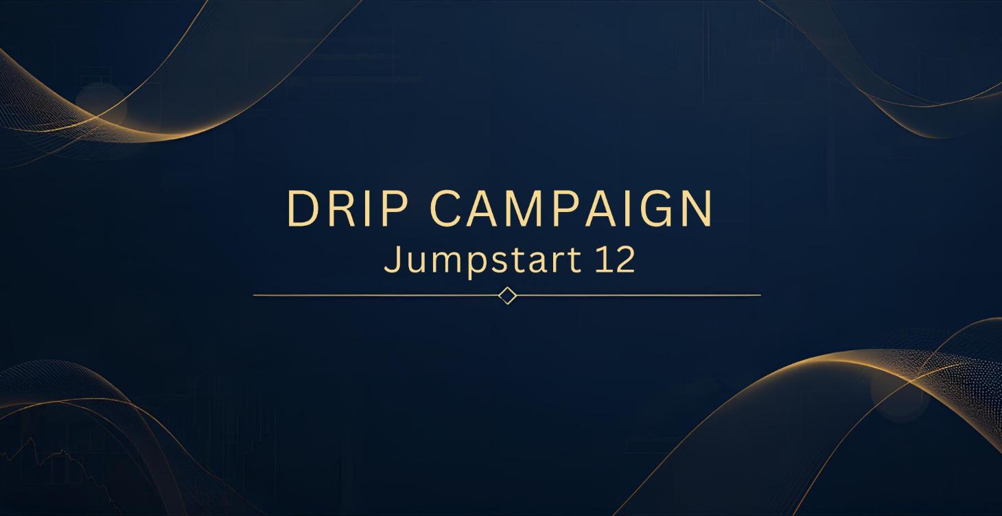 📬 JumpStart 12: Drip Campaign