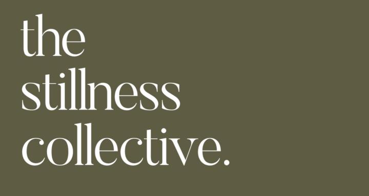 The Stillness Collective