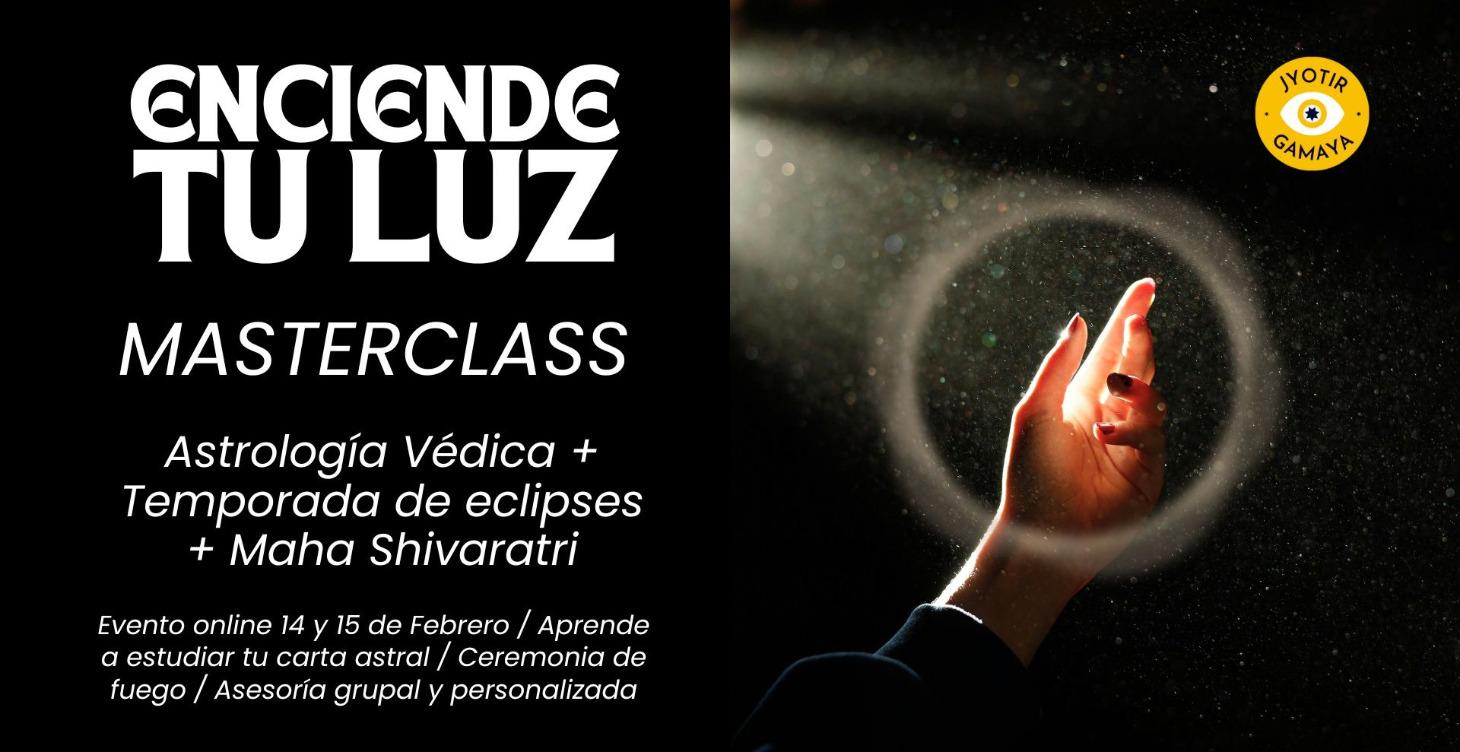 Enciende tu Luz - Masterclass