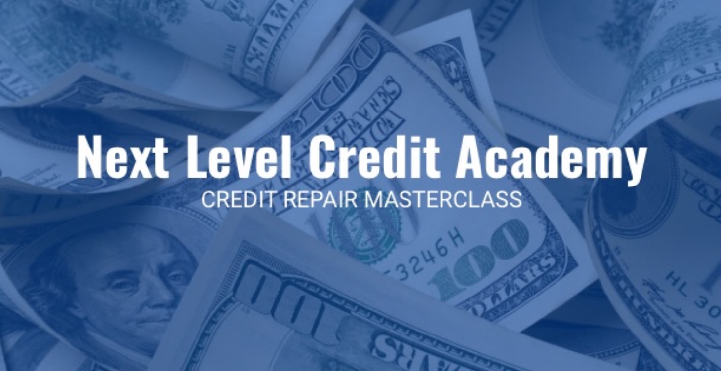 Next Level Credit Repair Masterclass