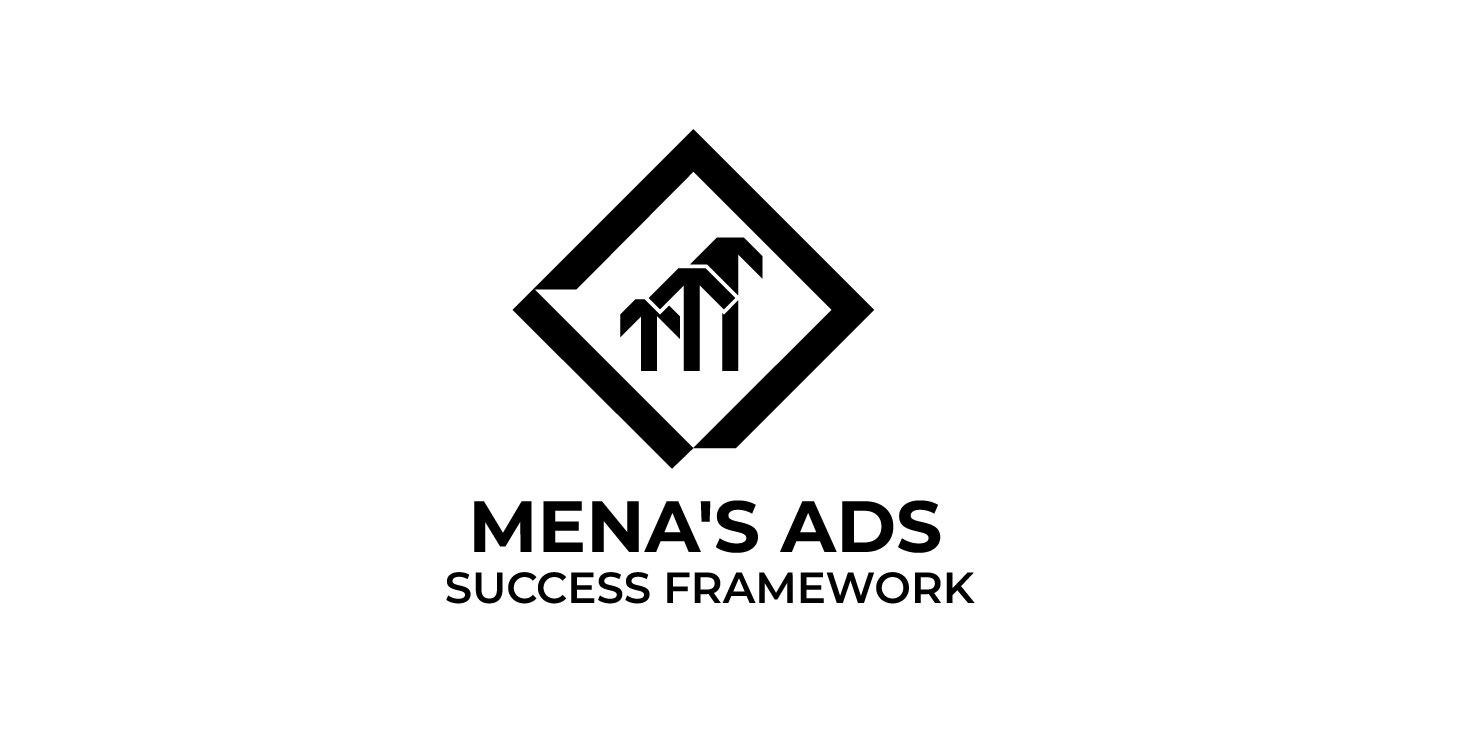 MENA's Ads Success Framework