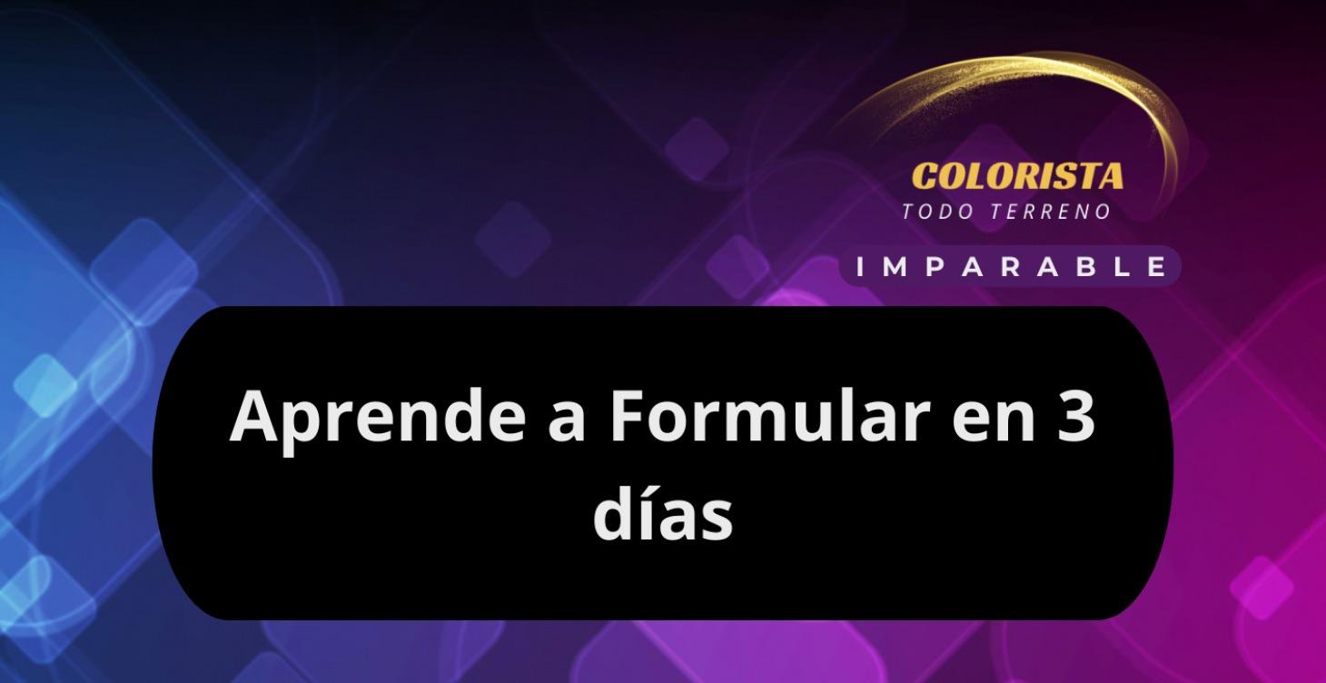 Aprende a Formular en 3 días