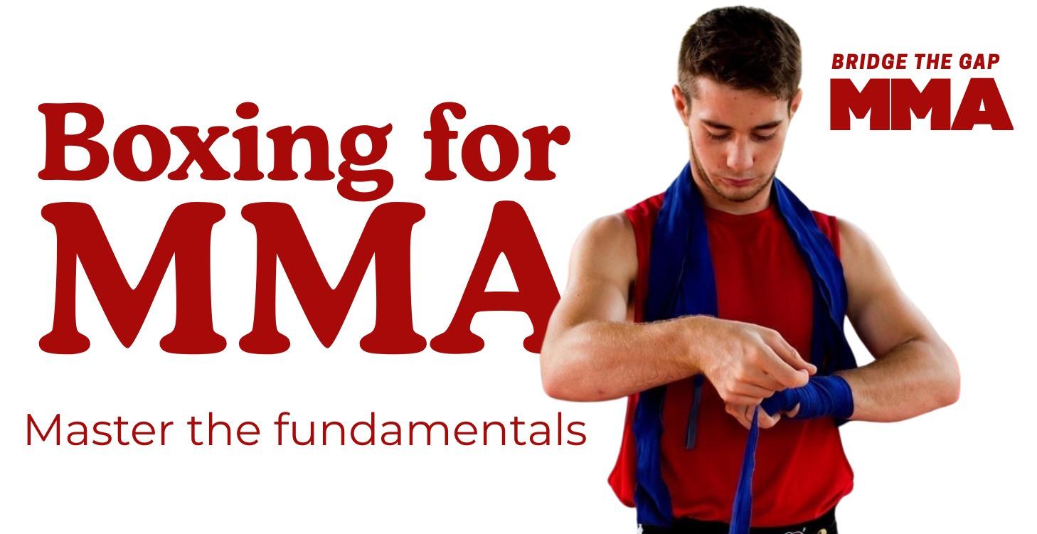FREE Boxing for MMA: Master the Fundamentals