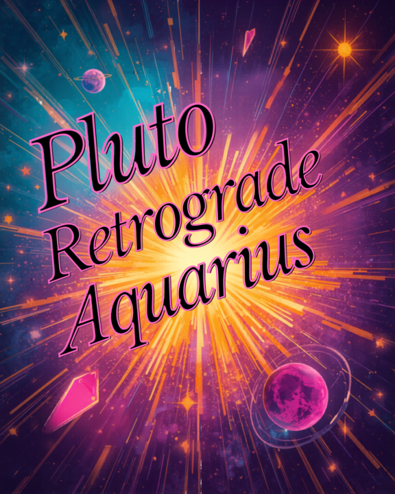 🚨 Pluto Retrograde in Aquarius is HERE 🚨