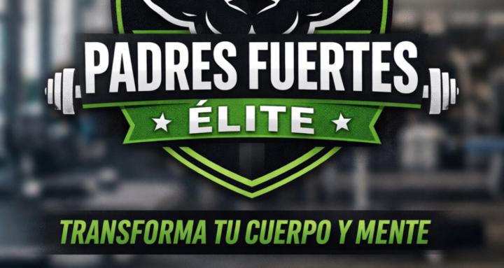 Padres Fuertes Élite