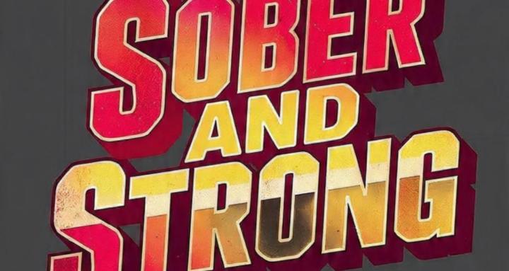 Sober and Strong:Unshackle You