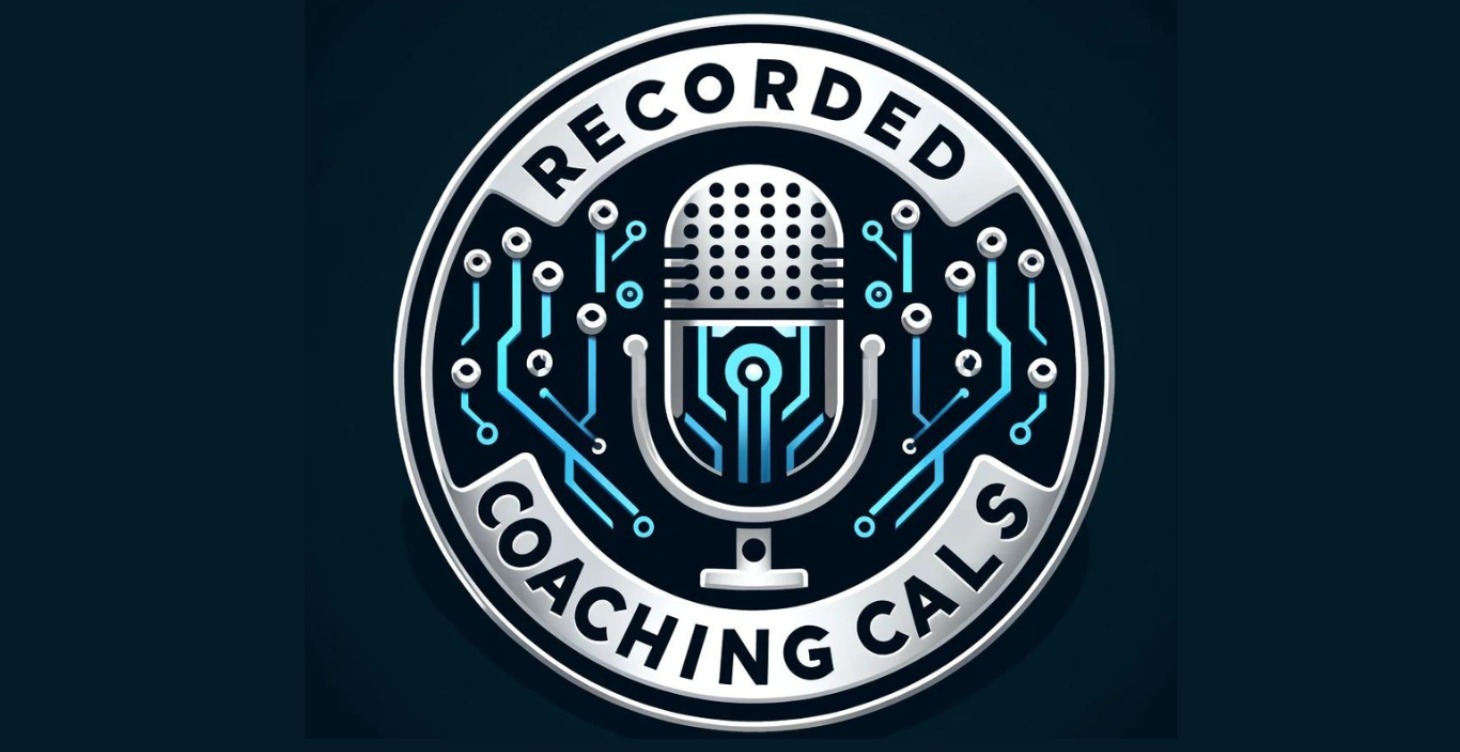 Recorded Coaching Calls