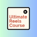 Ultimate Reels Course