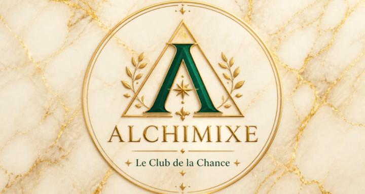 ALCHIMIXE Le Club de la Chance