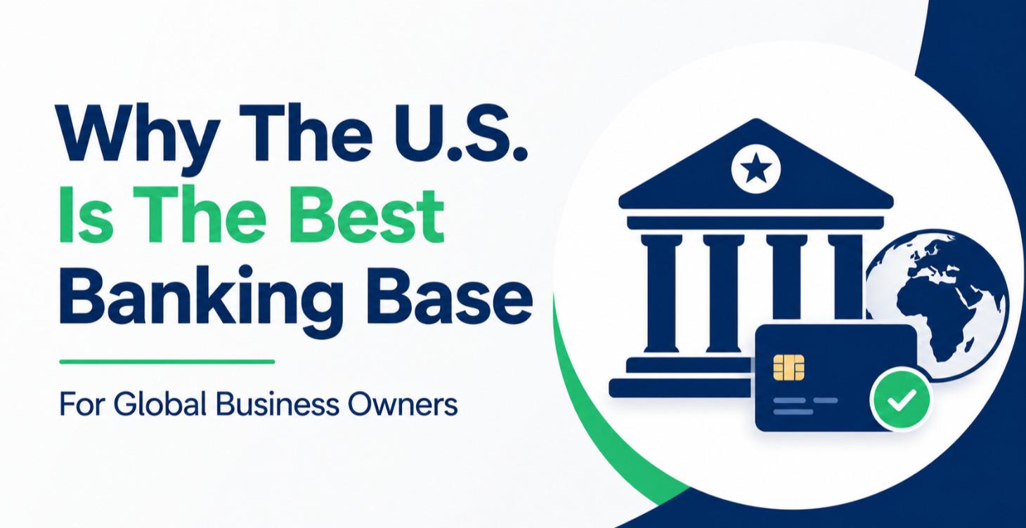 U.S. Is The Best Banking Base