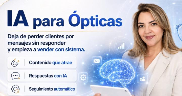 IA para OPTICAS 