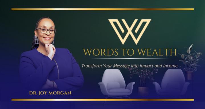 Words to Wealth Community