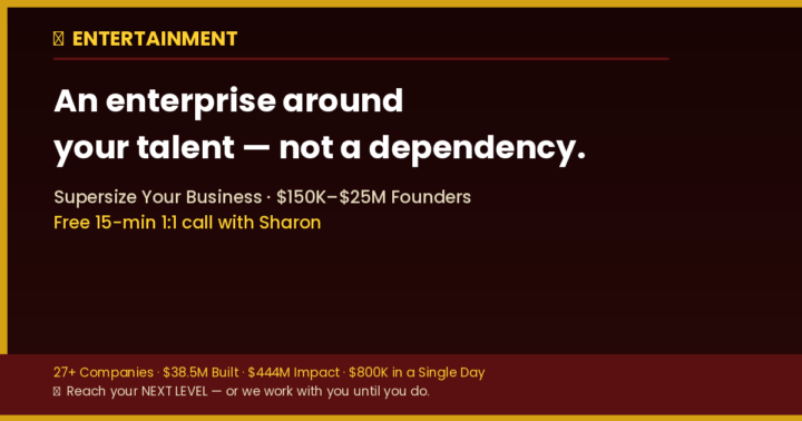 🎬 Entertainment Entrepreneur?