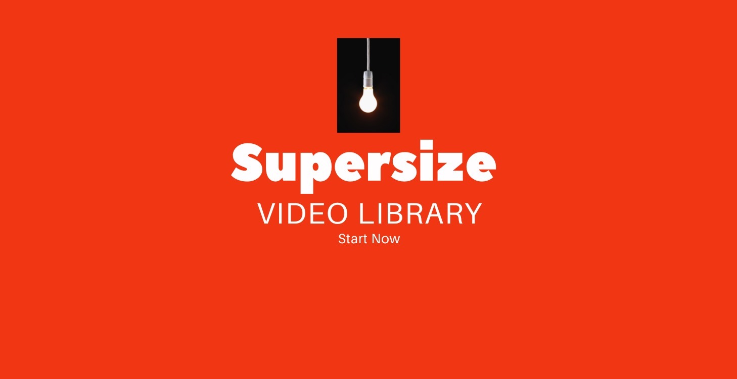Supersize Video Library