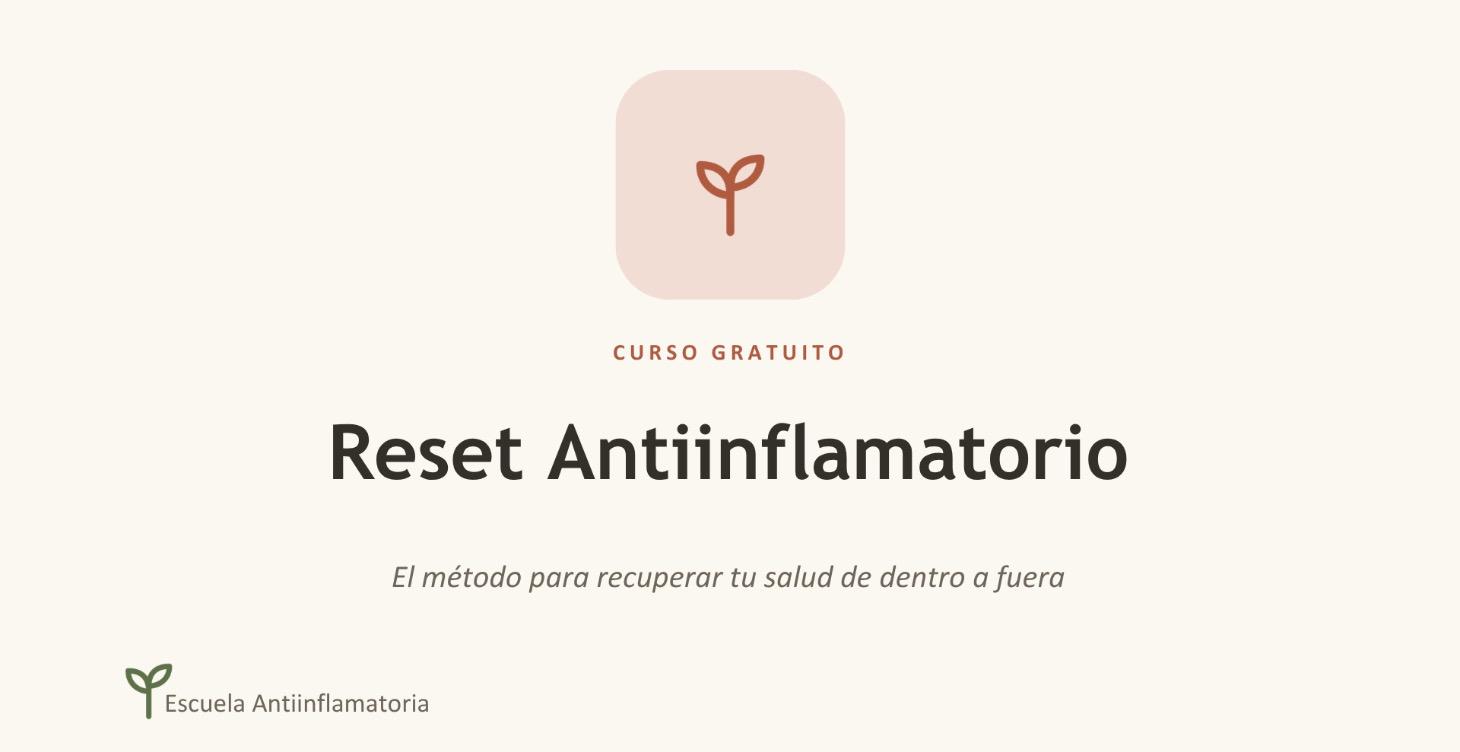 "Curso Reset Antiinflamatorio" Gratuito