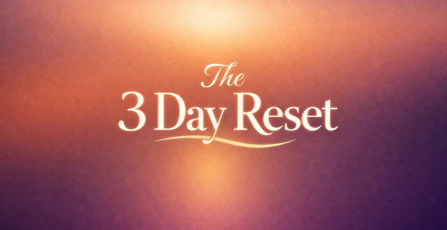 The 3-Day-Reset
