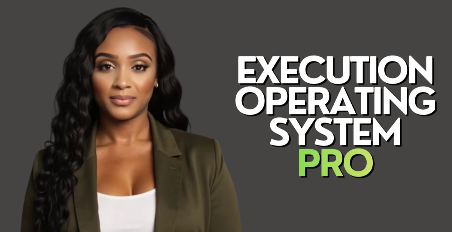 Execution OS Pro