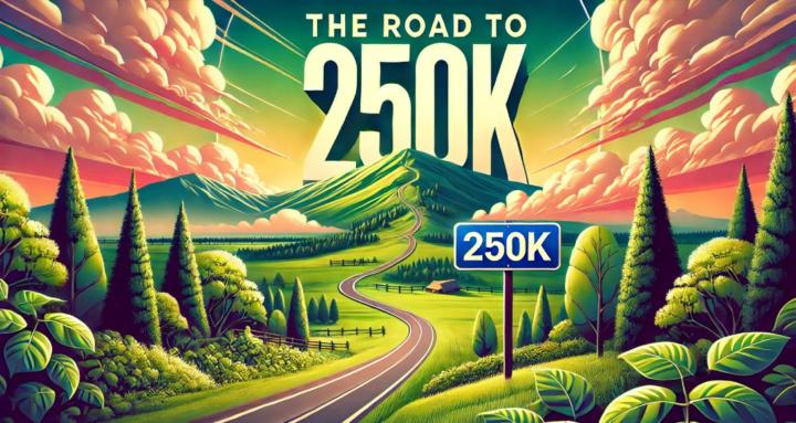 Road to 250k a year