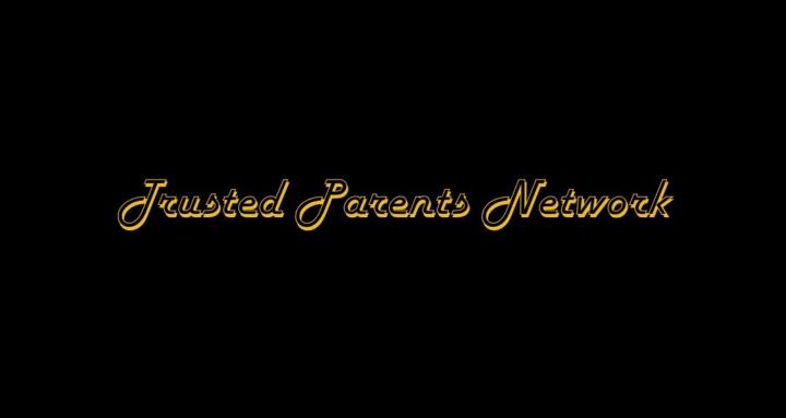 Trusted Parents Network