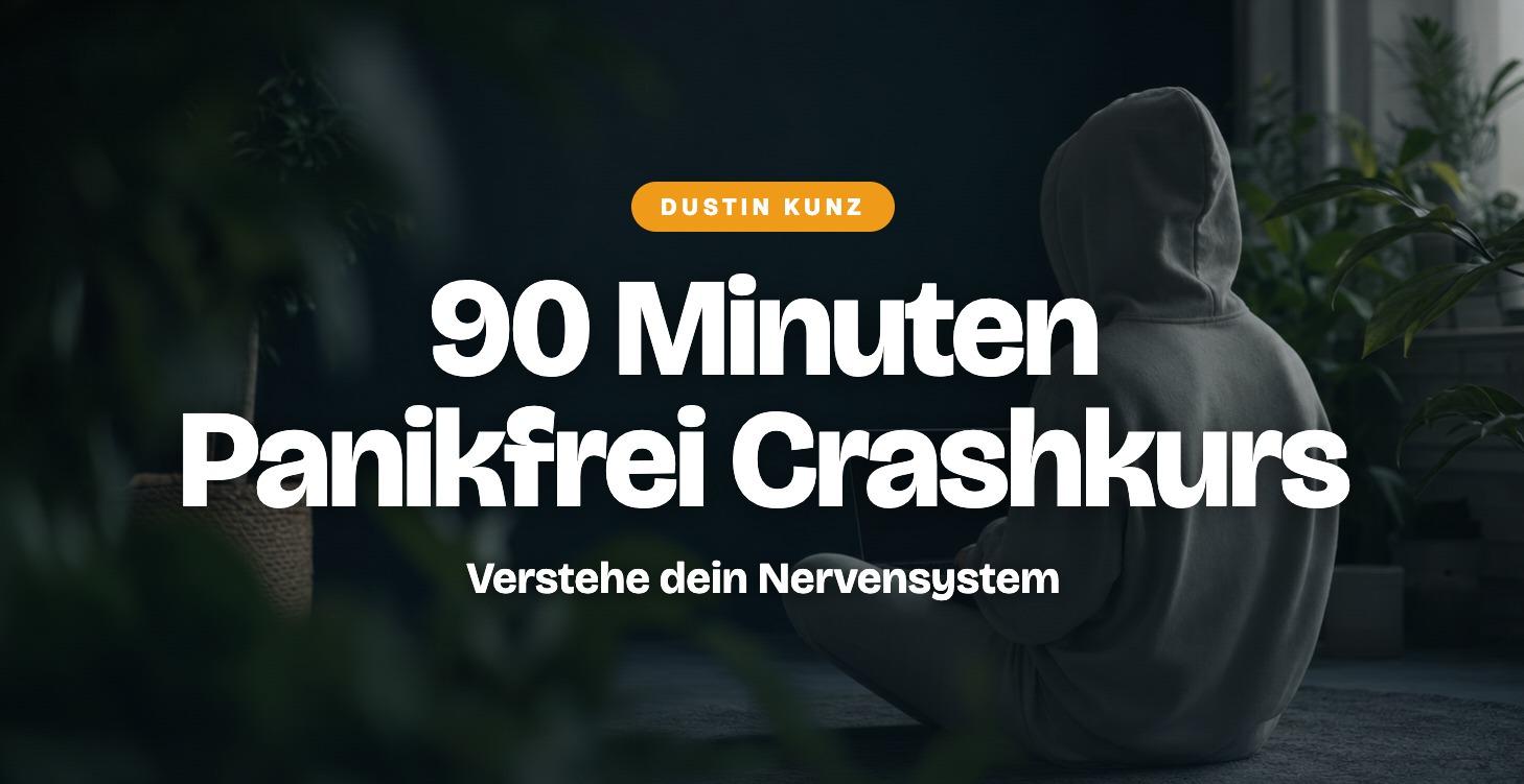 90 Minuten Panik frei - Crash Kurs