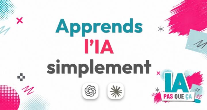 IA pas que ça - IA simplifiée