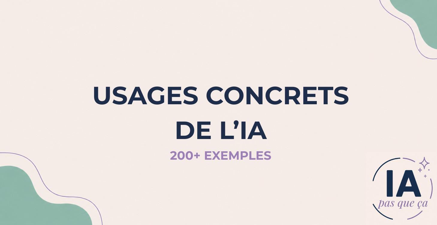 Usages concrets de l'IA