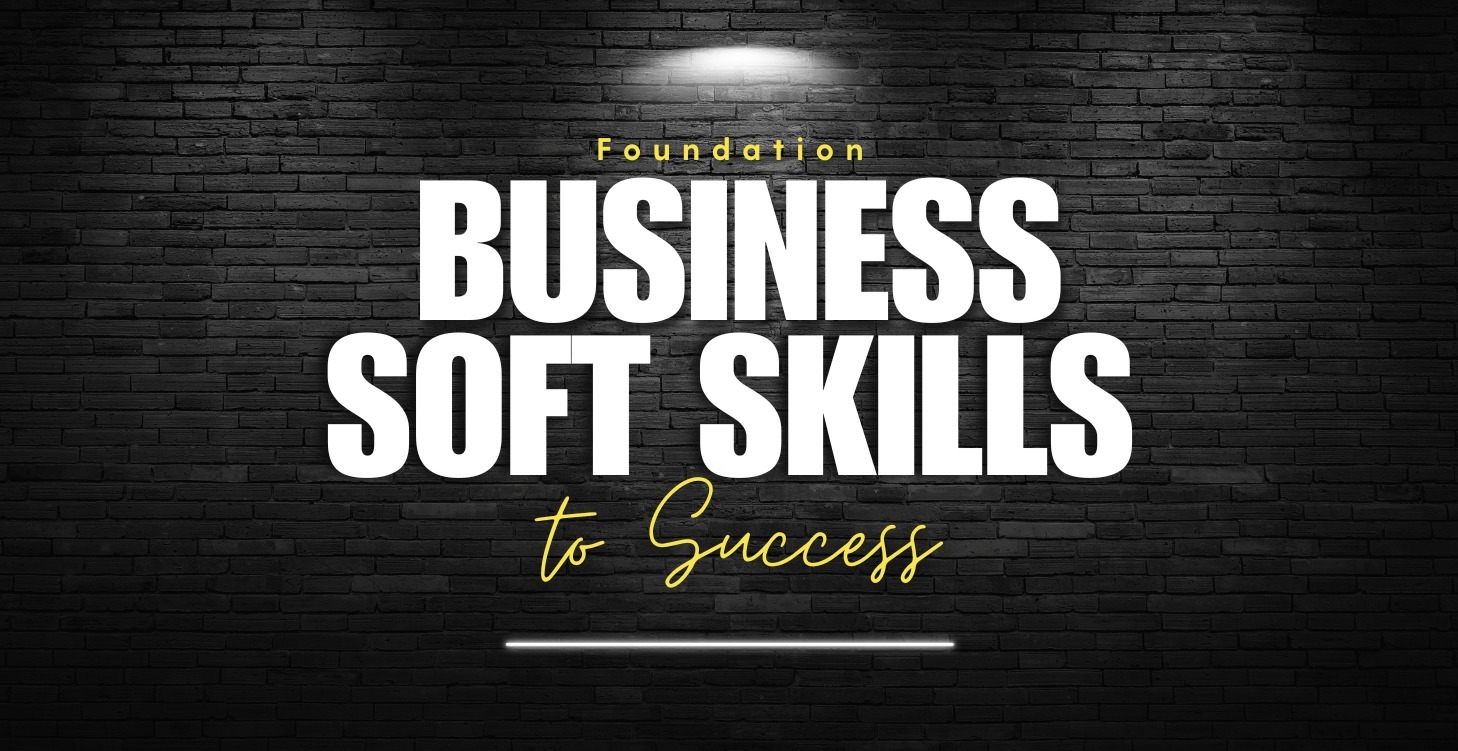 Business Soft Skills - Essential