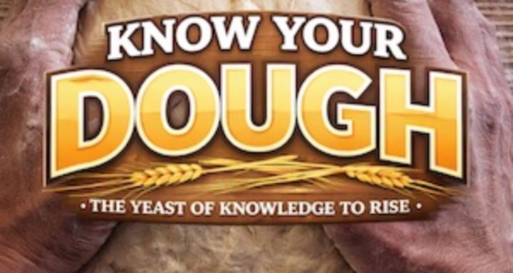 Know Your Dough
