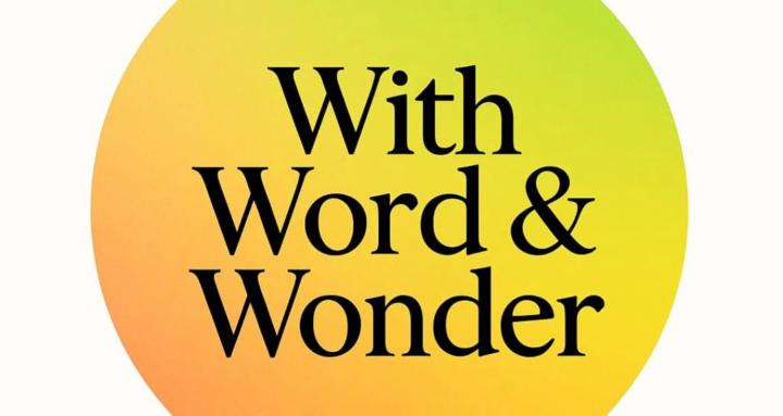With Word & Wonder