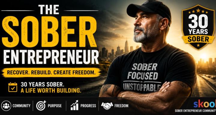 The Sober Entrepreneur