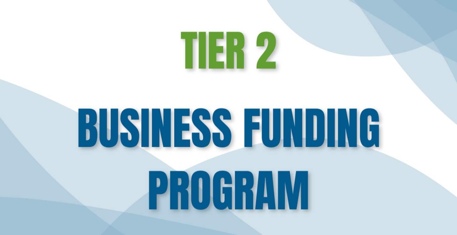 Tier 2 - Business Funding Program