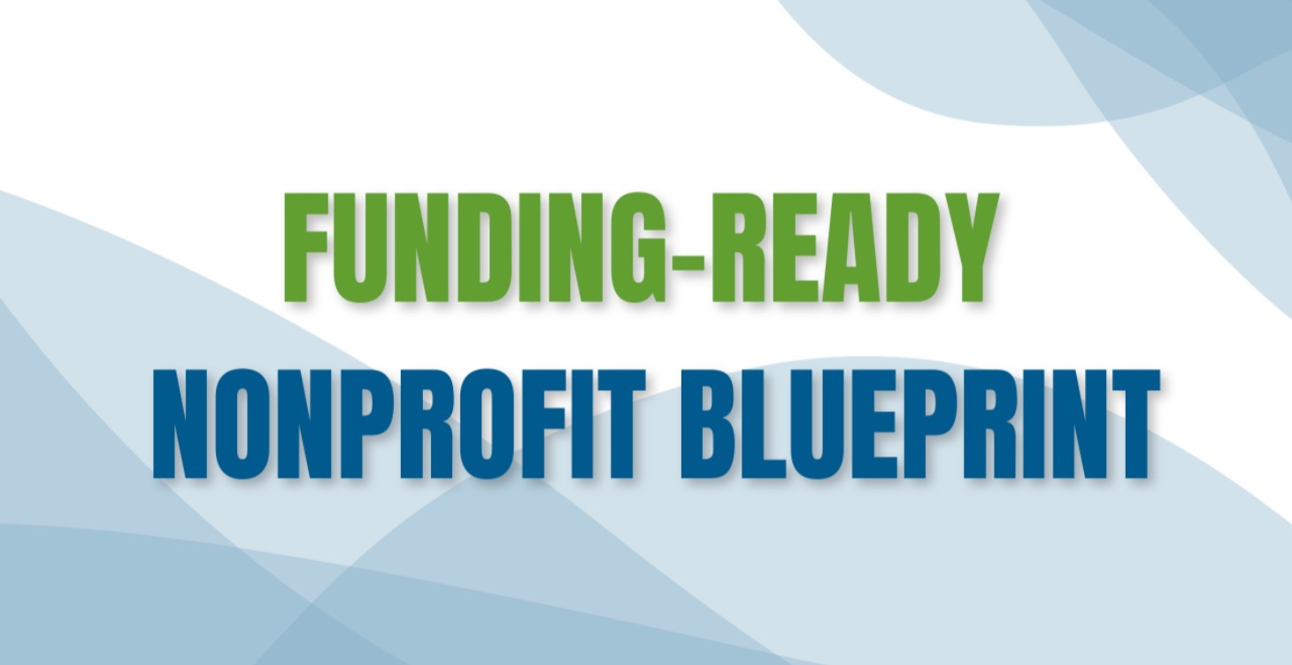 Funding-Ready Nonprofit Blueprint