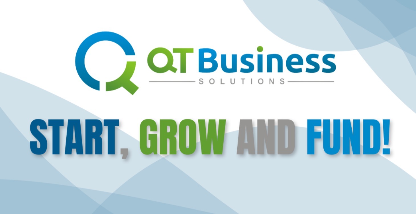 QT Start, Grow and Fund!