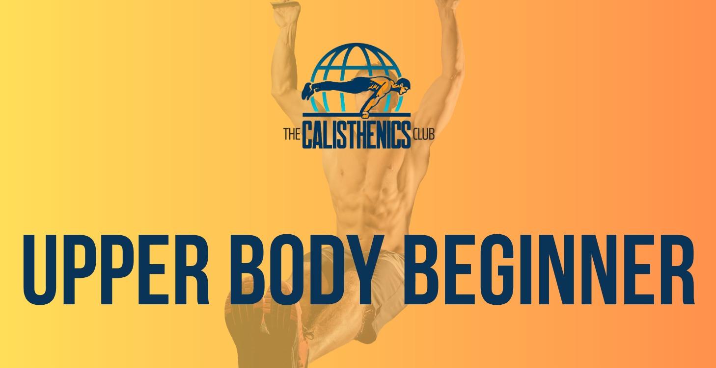 Upper Body Beginner
