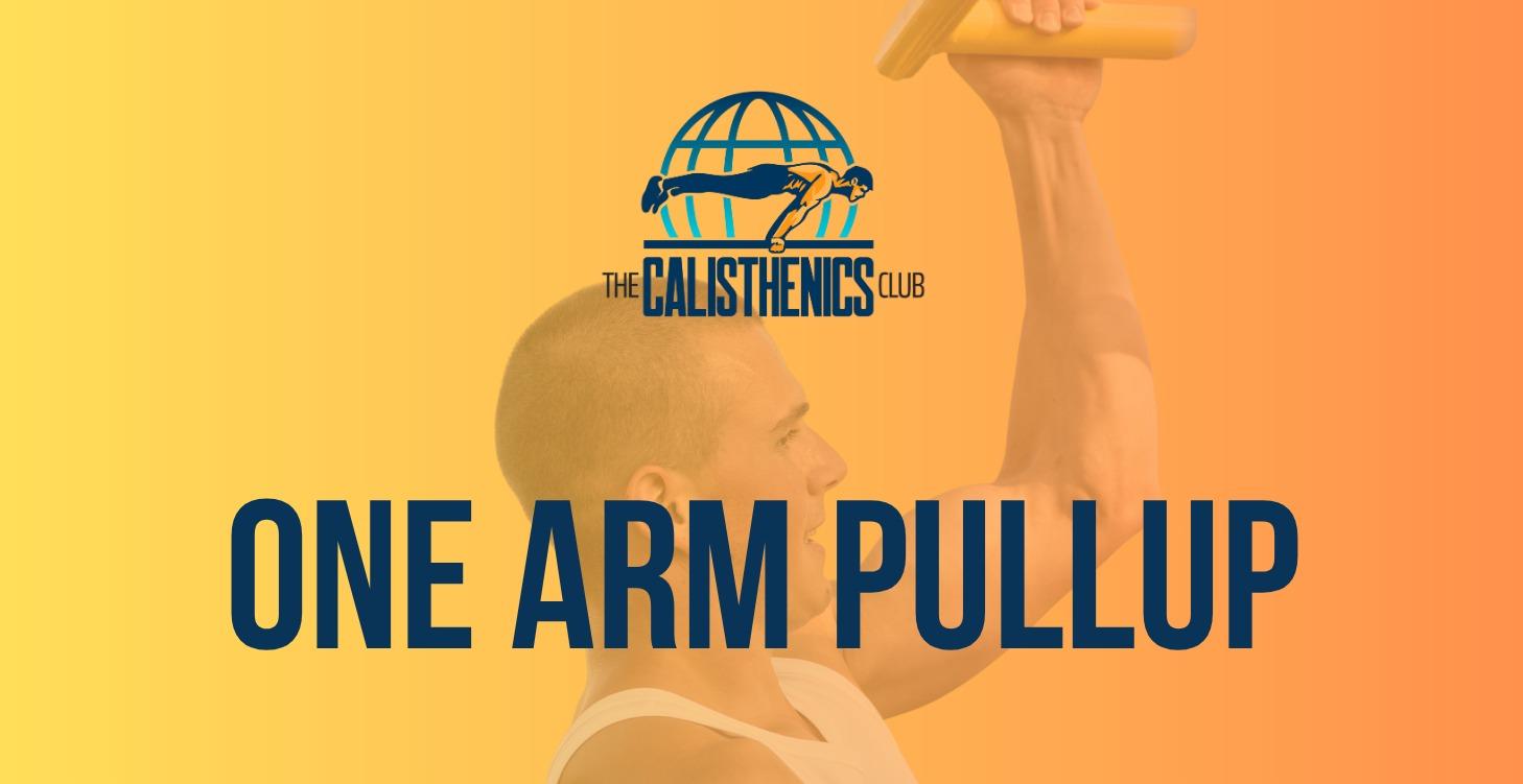 One Arm Pull Up