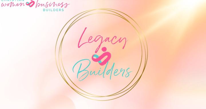 Christian Women Legacy Builder
