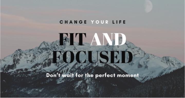 Fit and Focused 