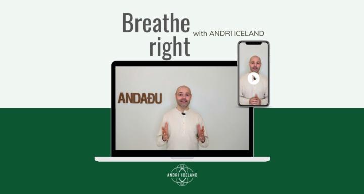Breathe Right w/ ANDRI ICELAND