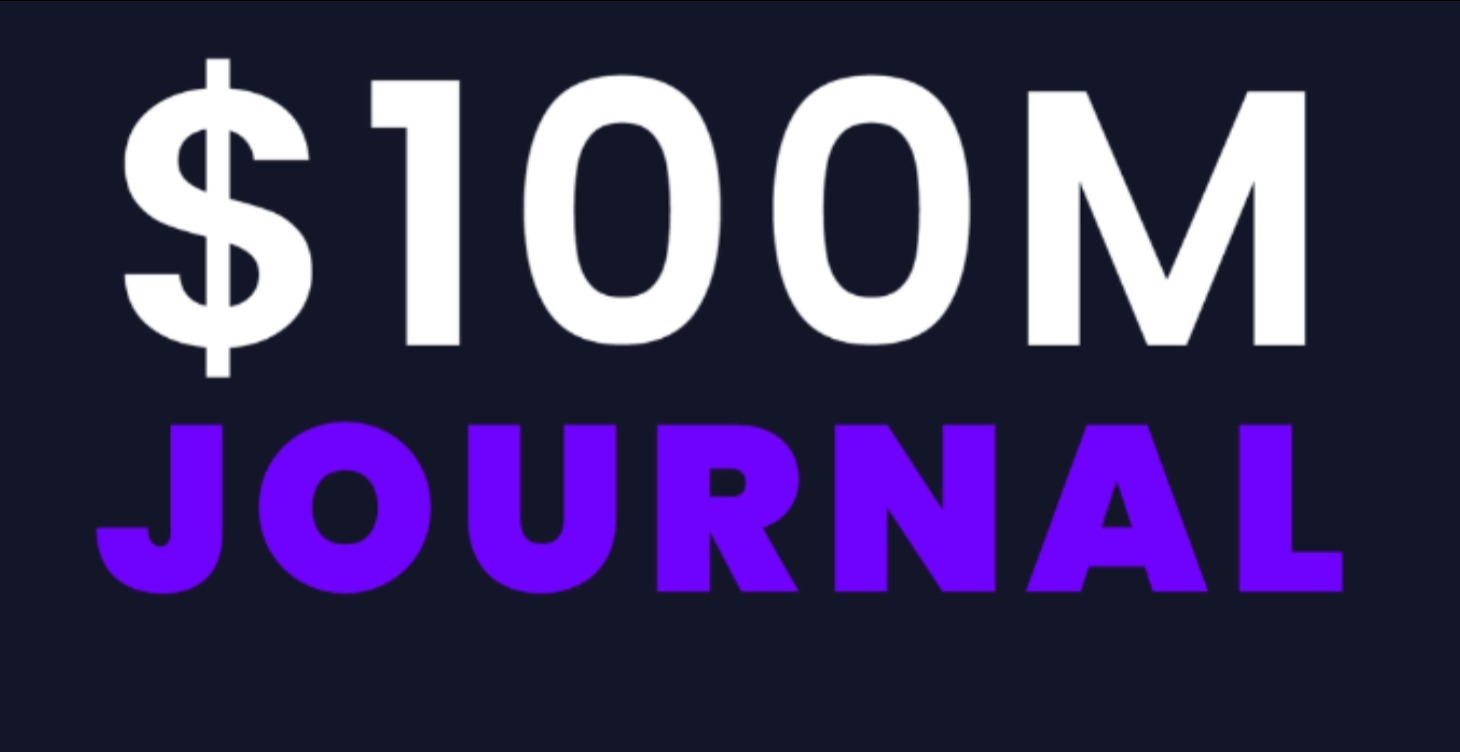 $100M Journal