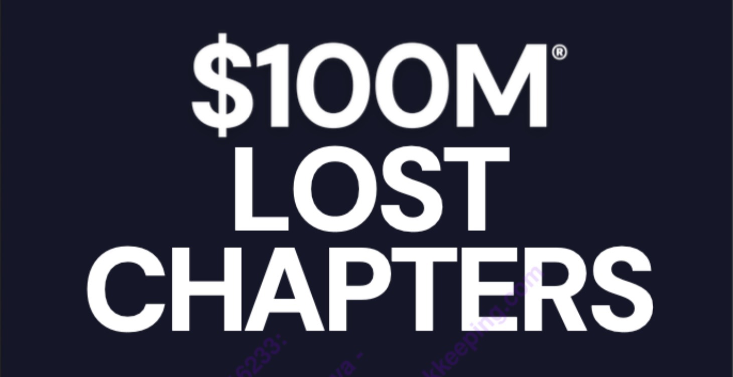 $100M Lost Chapters