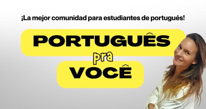 PORTUGUÊS PRA VOCÊ