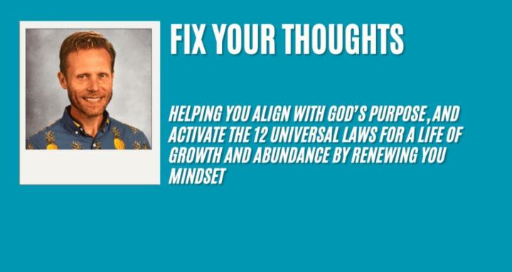 Fix Your Thoughts