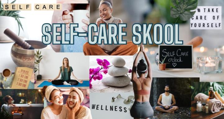 Self-Care Skool