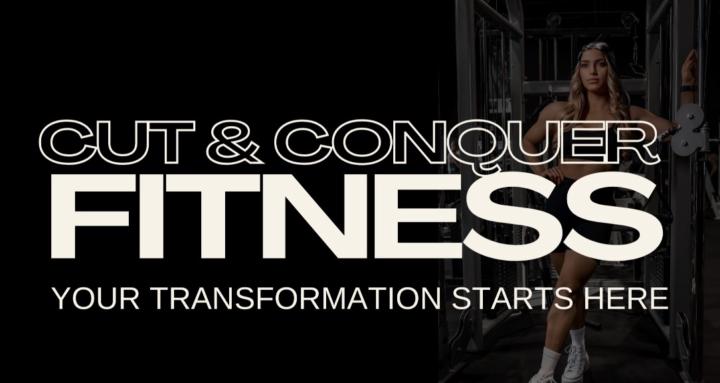Cut & Conquer Fitness