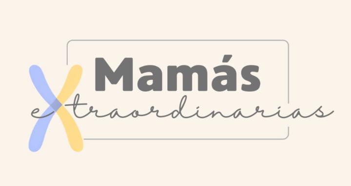 Mamás Extraordinarias