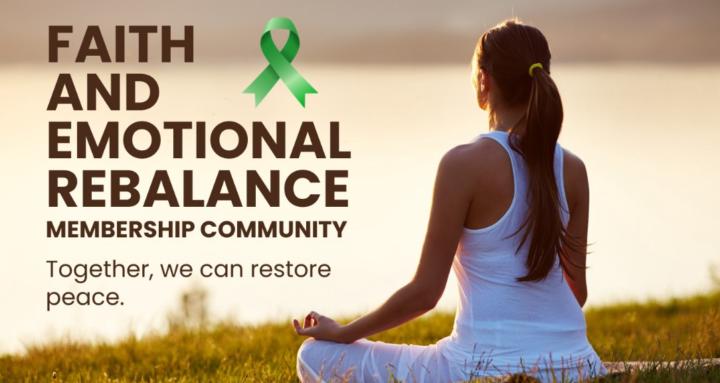 Faith & Emotional Rebalance