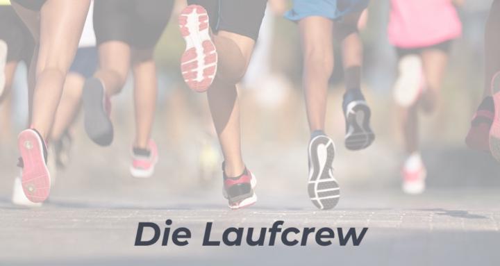 Die Laufcrew