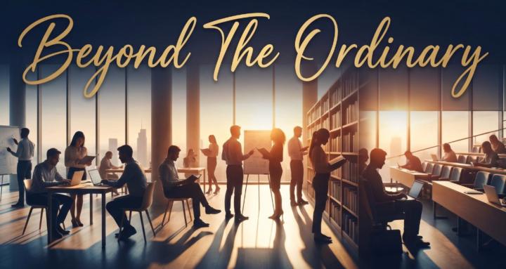 Beyond the Oridinary 